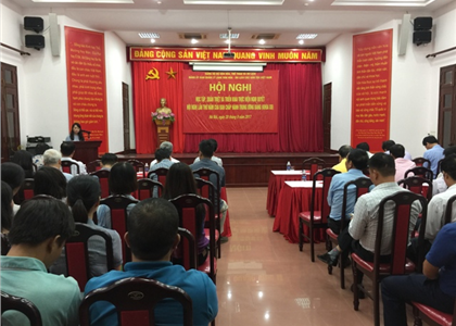 Hội nghị học tập, quán triệt và triển khai thực hiện Nghị quyết Hội nghị Trung ương 5 (Khóa XII)