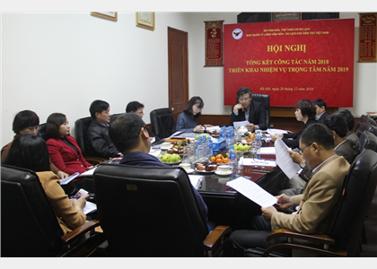  Hội nghị Tổng kết công tác năm 2018 và triển khai nhiệm vụ trọng tâm năm 2019